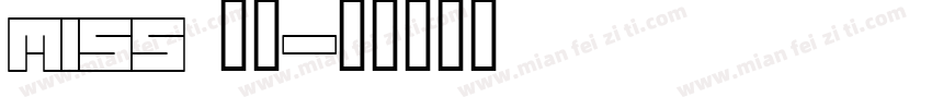 Miss 骆驼字体转换